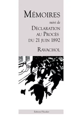 Mémoires - Déclaration au procès de 1892