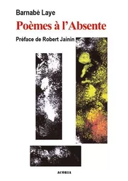 Poèmes à l'absente - poésie