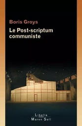 LE POST SCRIPTUM COMMUNISTE