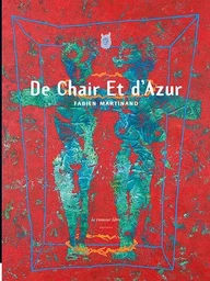 De Chair Et D'Azur