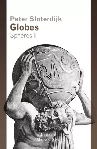 GLOBES SPHERES VOL 2 - P Sloterdijk - BUCHET CHASTEL