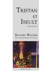 Tristan et Iseult (bilingue)