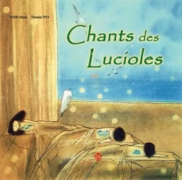 Chants des Lucioles