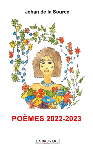 POEMES 2022-2023 -  Jehan de la Source - LA BRUYERE