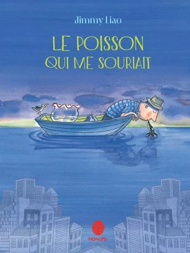 Le Poisson qui me souriait - JIMMY LIAO - HONGFEI