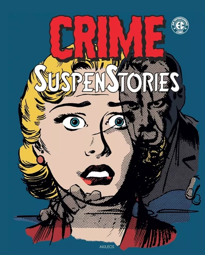 Crime Suspenstories T4 avec livret -  - AKILEOS