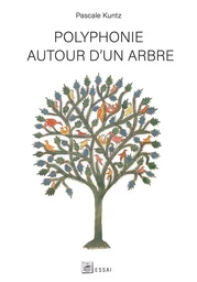 Polyphonie autour d'un arbre