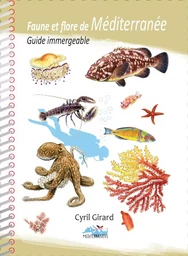 Faune et flore de mediterranee, guide immergeable