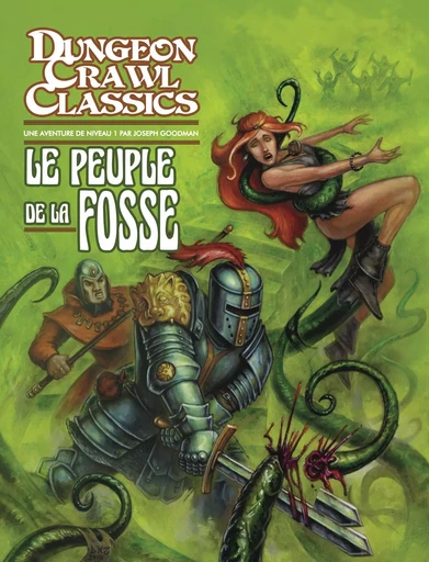 Dungeon Crawl Classics 02 : Le Peuple de la fosse (Niv1) -  - AKILEOS