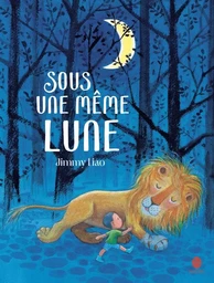 Sous une même lune