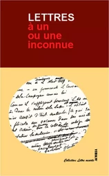 Lettres à un ou une inconnue