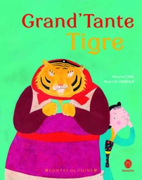 GRAND'TANTE TIGRE