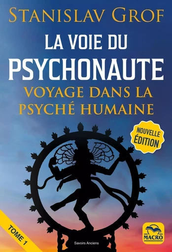 La Voie du Psychonaute Vol 1 - Stanislav Grof - MACRO EDITIONS