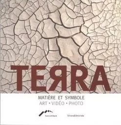 Terra - matière et symbole