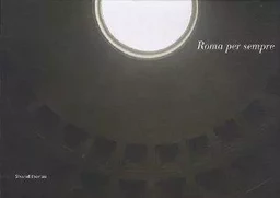 ROME POUR TOUJOURS (BILINGUE FRANCAIS/ANGLAIS)