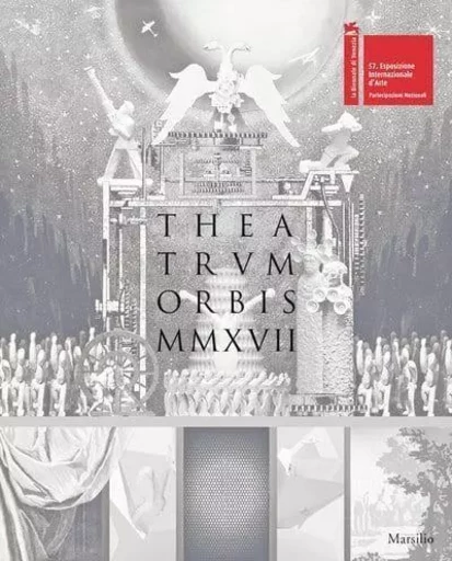 Theatrum Orbis MMXVII /anglais -  - DAP ARTBOOK