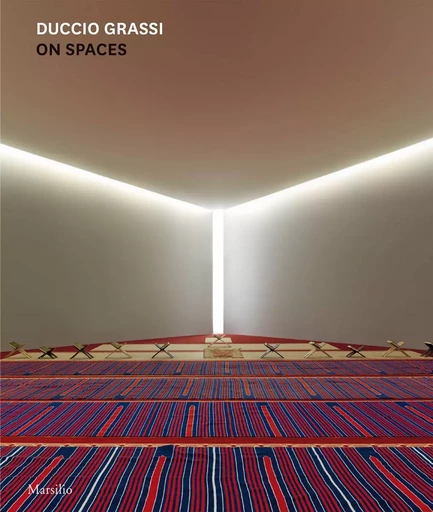 Duccio Grassi: On Spaces /anglais -  GRASSI DUCCIO - DAP ARTBOOK