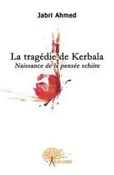 La tragédie de kerbala