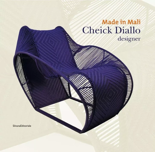 Made in Mali, Cheick Diallo designer - [exposition, Riom, Musée Mandet, 23 juin-30 décembre 2012] -  - SILVANA