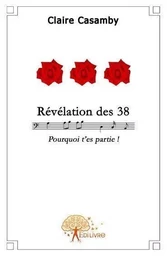 Révélation des 38