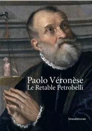 PAOLO VERONESE LE RETABLE PETROBELLI (ANGLAIS)