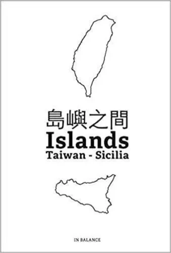 In Balance Taiwan Sicilia /anglais -  MARTINELLI ALESSANDR - ACC ART BOOKS