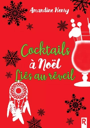 Cocktails à Noël, liés au réveil ! - Amandine HENRY - REBELLE