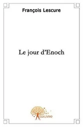 Le jour d'enoch