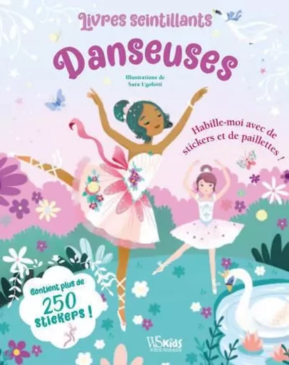 Livres scintillants Danseuses - Habille-moi avec des stickers et des paillettes ! -  - Edizioni White Star