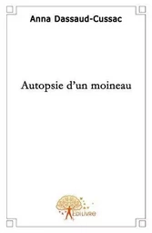 Autopsie d'un moineau