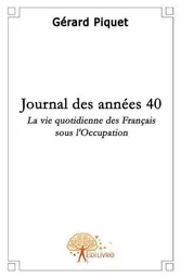 Journal des années 40