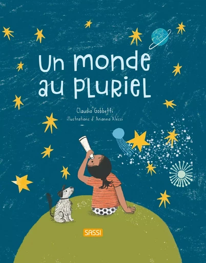 Un monde au pluriel - Claudio Gobbetti - SASSI