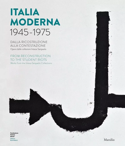 Italia Moderna 1945-1975 /anglais -  MENEGUZZO MARCO - DAP ARTBOOK