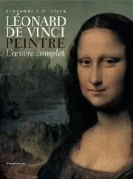 Léonard de Vinci, peintre - l'oeuvre complet