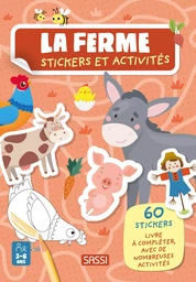 La ferme. Stickers et activités