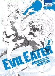 Evil Eater T02