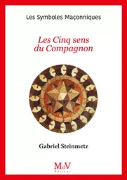 N.101 Les Cinq sens du Compagnon