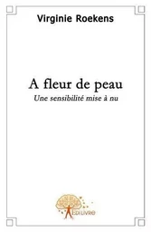 A fleur de peau