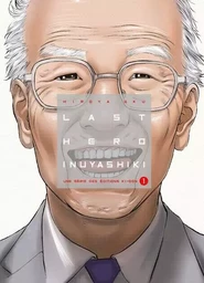 Last Hero Inuyashiki T01