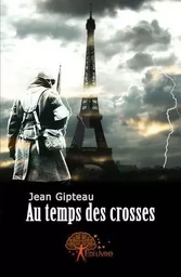 Au temps des crosses