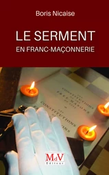 Le serment en franc-maçonnerie 