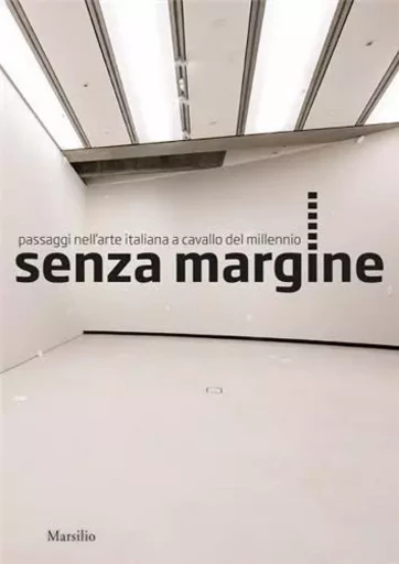 Senzamargine /anglais -  PIETROMARCHI BARTOLO - DAP ARTBOOK