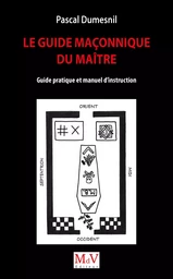 Le Guide maçonnique du Maître