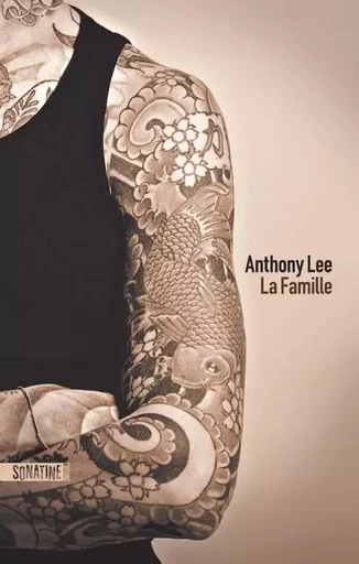 La Famille - Anthony Lee - Sonatine