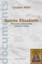 STE ELISABETH PRINCESSE ALLEMANDE MARTYRE RUSSE (BROCHE AVEC RABATS)