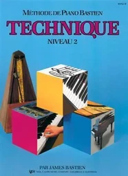 METHODE DE PIANO BASTIEN : TECHNIQUE, NIVEAU 2