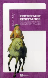 PROTESTANT RESISTANCE (VERSION POCHE)