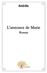 L\'annonce de marie