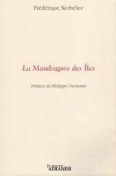 La Mandragore des îles