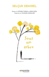 Sous un arbre